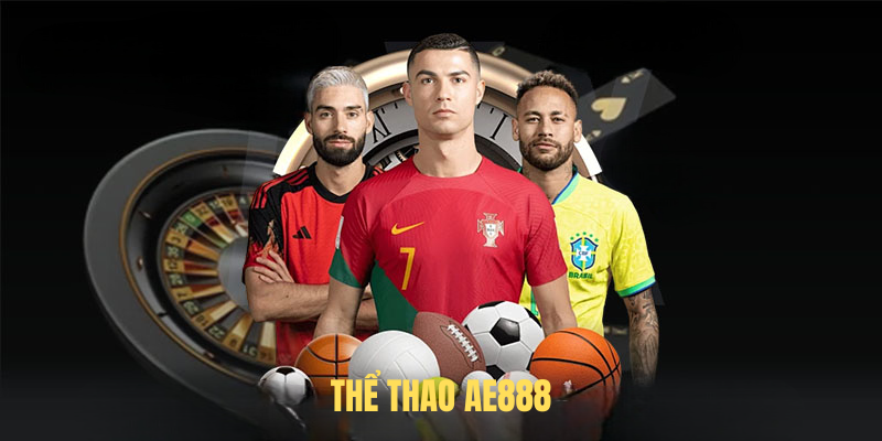Thể Thao AE888 – Sân Chơi Điện Tử Mới Lạ Tại AE888